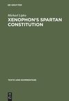 Lipka M.  Xenophon's Spartan Constitution. Introduction. Text. Commentary